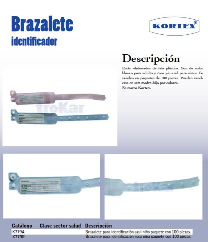 Brazalete identificador.