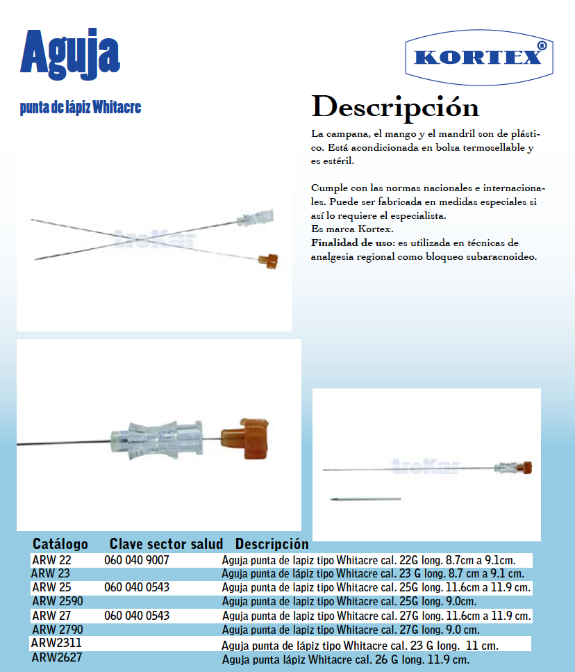 Aguja punta de lápiz tipo Whitacre. Varias medidas.