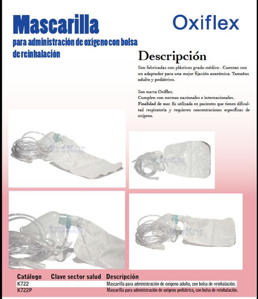Mascarilla para administración de oxígeno con bolsa de reinhalación. Adulto y pediátrica.