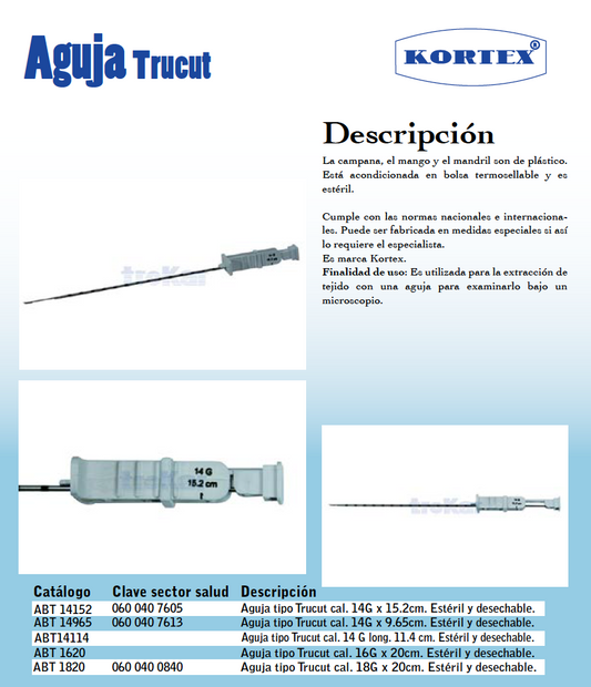 Aguja tipo Trucut. Varias medidas.
