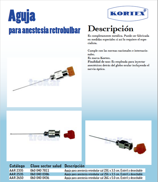 Aguja para anestesia retrobulbar.