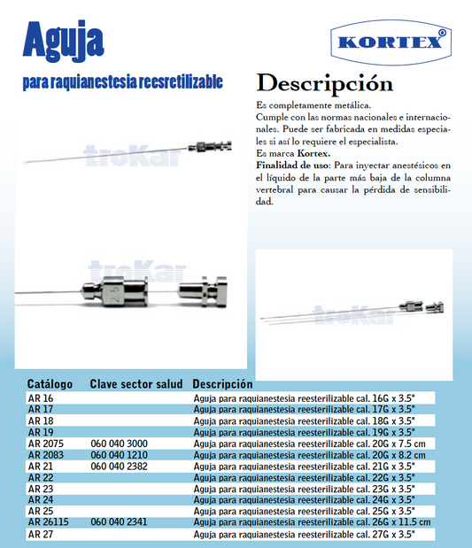 Aguja para raquianestesia re-esterilizable. Varias medidas.